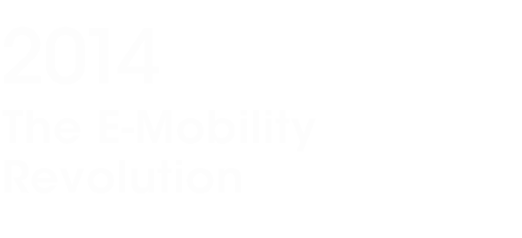 2014 The E-Mobility Revolution