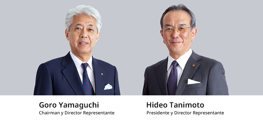 Chairman y Director Representante Goro Yamaguchi Presidente y Director Representante Hideo Tanimoto